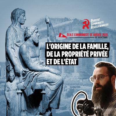 L'Origine de la famille, de la propriété privée et de l'État L'Origine de la famille, de la propriété privée et de l'État