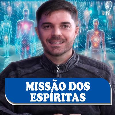 MISSÃO DOS ESPÍRITAS - Éder Ramos - Episódio Extra - Recomeçar Podcast #17