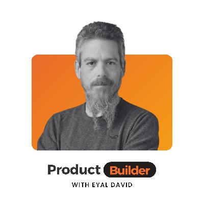 נדב אברהמי | Dazl | מי בונה את המוצר עכשיו: PM או Developer?