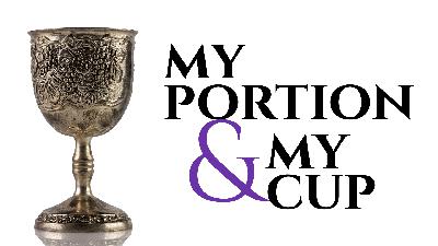 My Portion And My Cup (1) Psalm 16