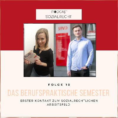 Das Berufspraktische Semester- Erster Kontakt zum sozialrechtlichen Arbeitsfeld