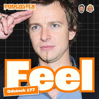 Feel - historia zespołu (Podcastex #177)