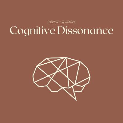 Cognitive Dissonance