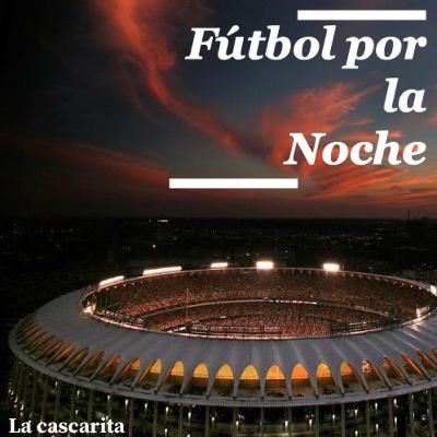 Episodio 5- Repasamos ligas y champions