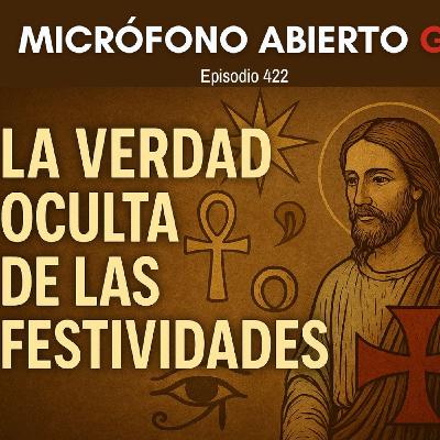 ¿Que Celebramos Realmente? El Origen Oculto de las Celebridades | Ep. 422 ¿Que Celebramos Realmente? El Origen Oculto de las Celebridades | Ep. 422