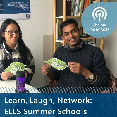 Learn, Laugh, Network: ELLS Summer Schools