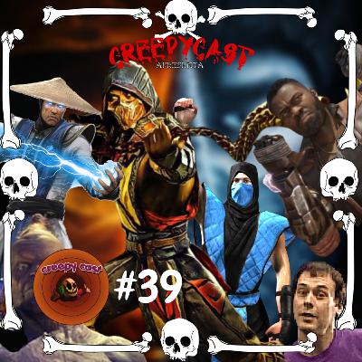 CreepyCast #39 - Mortal Kombat e o Roupinha de Varal