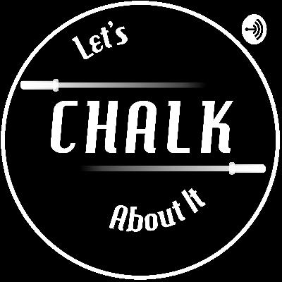 The very first episode of let’s chalk about it