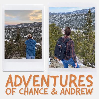 The Sequel - Adventures of Chance & Andrew The Sequel - Adventures of Chance & Andrew