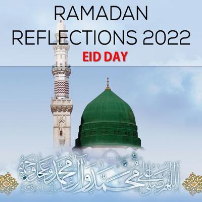 The Position of Prophet Muhammad in Paradise - EID DAY - Ramadan Reflections