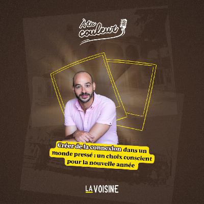 Ép. 48 // Créer de la connexion dans un monde pressé : un choix conscient pour la nouvelle année avec Benoit Chalifoux Ép. 48 // Créer de la connexion dans un monde pressé : un choix conscient pour la nouvelle année avec Benoit Chalifoux
