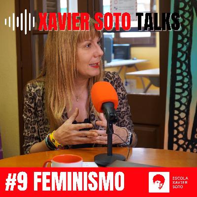 #9 Feminismo, con Sonia Guerra