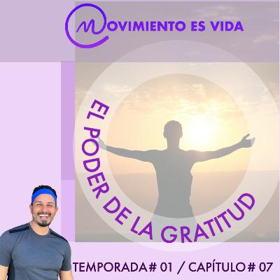 El poder de la gratitud El poder de la gratitud