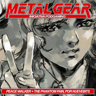 Metal Gear Solid: Peace Walker y más allá - Iniciativa Metal Gear #08 // Nuevebits | Metal Gear Saga A Juego Lento 3 - Contra el Establishment