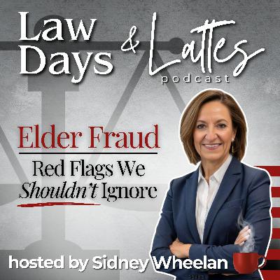 Elder Fraud: Red Flags We Shouldn't Ignore