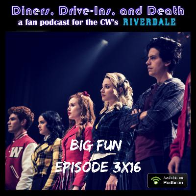 3x16 Big Fun