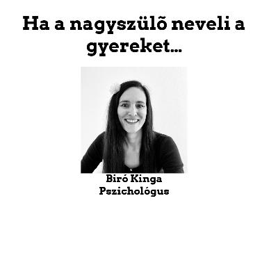 Ha a nagyszülő neveli a gyereket… Ha a nagyszülő neveli a gyereket…