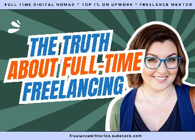 How to Go from Side Hustle to Full-Time Freelance in 2025