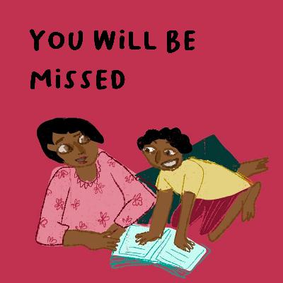 You Will Be Missed - Arshiya