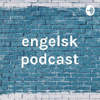 Engelsk podcast