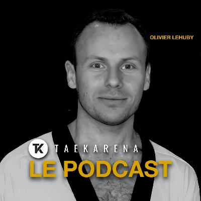 Olivier Lehuby : "Comment le Taekwondo, le Hapkido et le Kuhapdo m’ont révélé la même vérité" Olivier Lehuby : "Comment le Taekwondo, le Hapkido et le Kuhapdo m’ont révélé la même vérité"