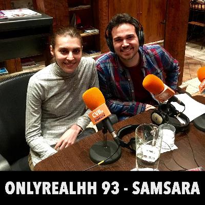 ONLYREALHH 93 - Samsara (Con Gata Cattana) ONLYREALHH 93 - Samsara (Con Gata Cattana)