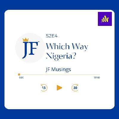 Which Way Nigeria?