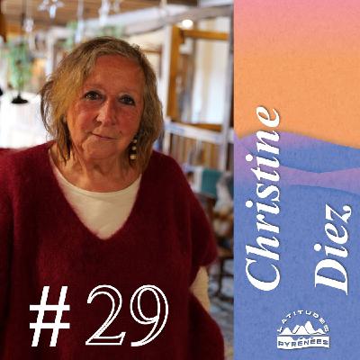 #29 - Christine Diez, à 76 ans elle sert de la garbure dans sa grange des Pyrénées