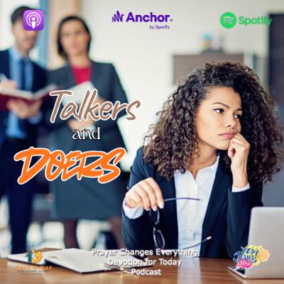 "Talkers and Doers"