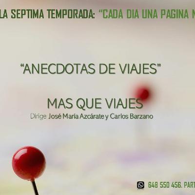MAS QUE VIAJES 4. ANECDOTAS DE VIAJES