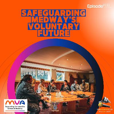 Safeguarding Medway’s Voluntary Future | 111