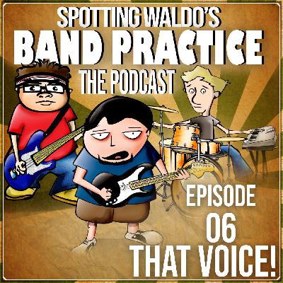 206 – That Voice!