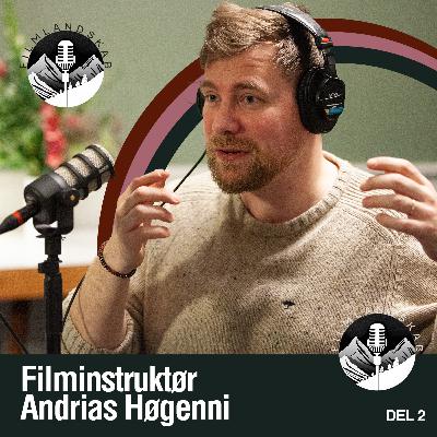 #9 Andrias Høgenni (Anden Del)