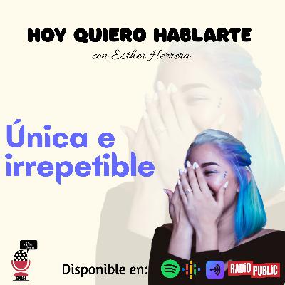 Única e irrepetible (Tu valor como mujer)