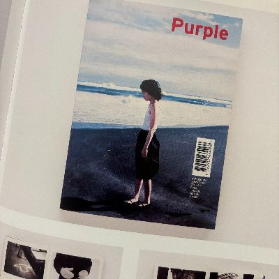 伝説のインディー雑誌『Purple』は何を変えたのか