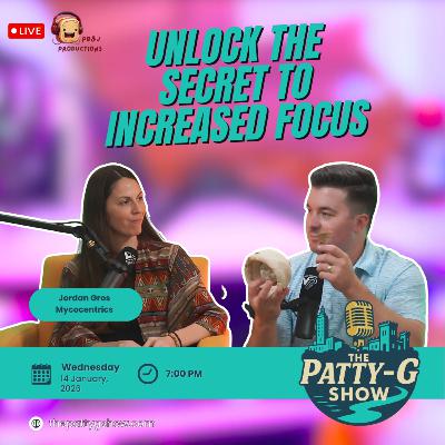 Mycocentrics | The Patty-G Show EP. 301 Mycocentrics | The Patty-G Show EP. 301