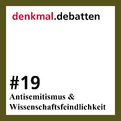 Antisemitismus und Wissenschaftsfeindlichkeit