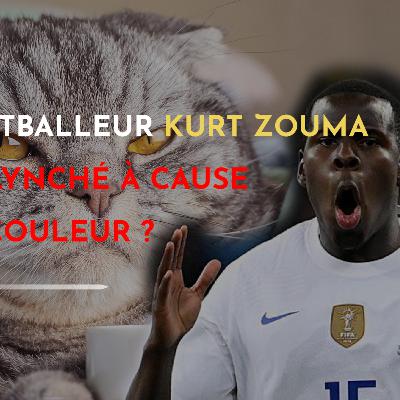 Le footballeur Kurt Zouma est-il lynché à cause de sa couleur ? | Pastille #22