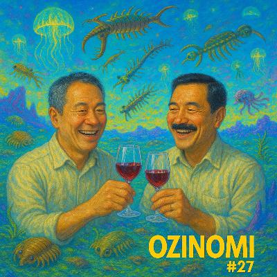 EP. 27 OZINOMI - BACK TO "BEYOND THE GLASS WINES" EP. 27 OZINOMI - BACK TO "BEYOND THE GLASS WINES"