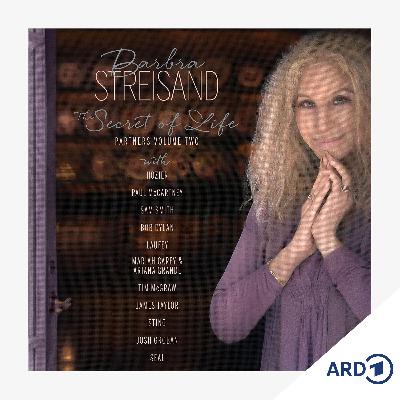 Das Neue Album: Barbara Streisand - The Secret of Life: Partners Vol. 2
