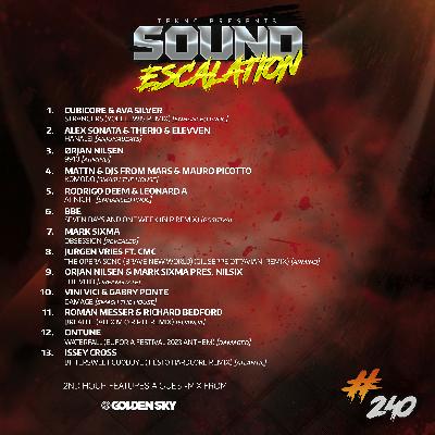 TEKNO pres. Sound Escalation 240 with Golden Sky