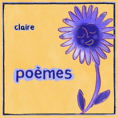 les poèmes de claire