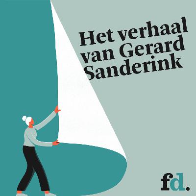 S1 E7 - Het verhaal van Gerard Sanderink | Aflevering 7: De laatste slag
