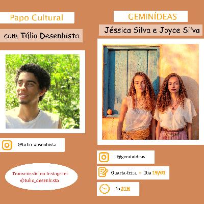 Papo Cultural N° 44 - Túlio Desenhista convida Geminídeas 🎤🎸 Papo Cultural N° 44 - Túlio Desenhista convida Geminídeas 🎤🎸