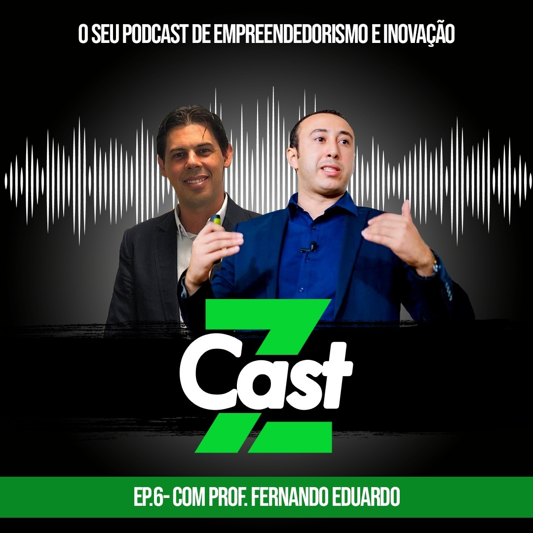 Z-Cast: Empreendedorismo e Inovação