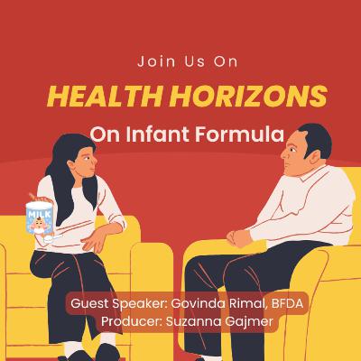 Health Horizons: Infant Formula Health Horizons: Infant Formula