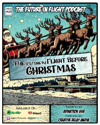 The Future in Flight Before Christmas & Yearly Recap