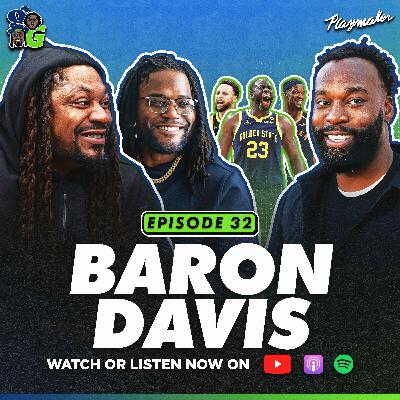Baron Davis On Jimmy Butler Replacing KD & The Warriors' Playoff Chances + Marshawn On Oakland Vs LA