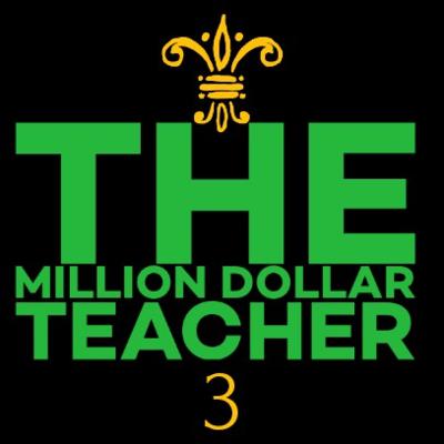 The Million Dollar Teacher 3 The Million Dollar Teacher 3
