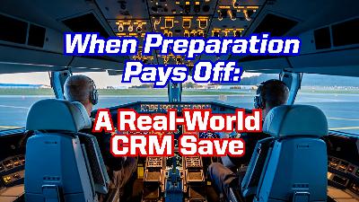 Ep. 324 When Preparation Pays Off: A Real-World CRM Save